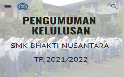 PENGUMUMAN KELULUSAN SISWA KELAS XII TP. 2021/2022 SMK BHAKTI NUSANTARA MRANGGEN, INI Jadwal dan Waktunya!